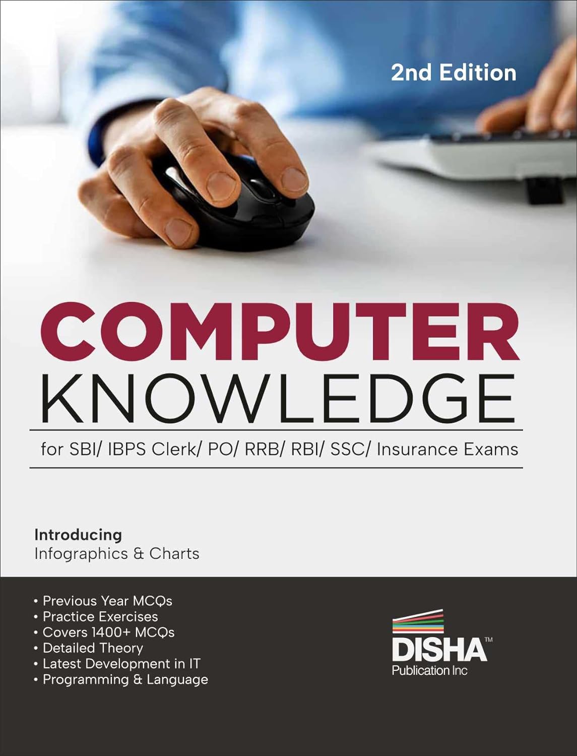 Computer Knowledge for SBI/ IBPS Clerk/ PO/ RRB/ RBI/ SSC/ Insurance Exams 2nd Edition