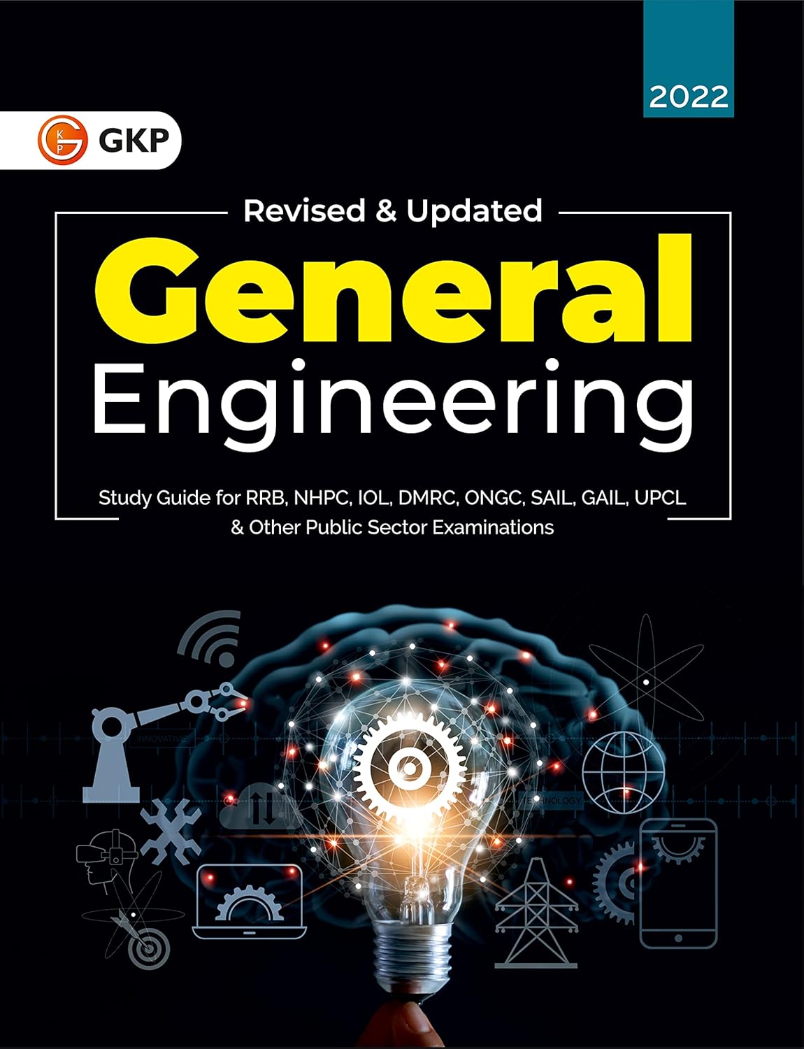 GKP General Engineering: Study Guide for RRB, NHPC, IOL, DMRC