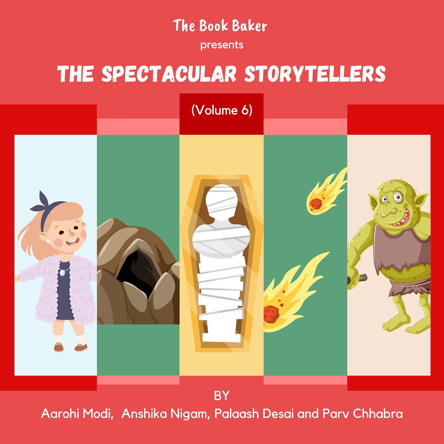 The Spectacular Storytellers (Volume 6)