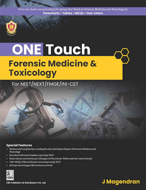 ONE TOUCH Forensic Medicine & Toxicology for NEET / NEXT / FMGE / INI-CET