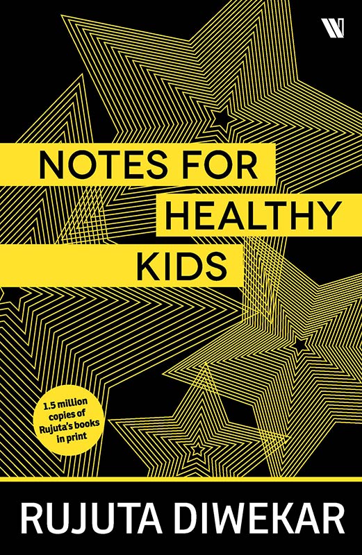 NOTES FOR HEALTHY KIDS