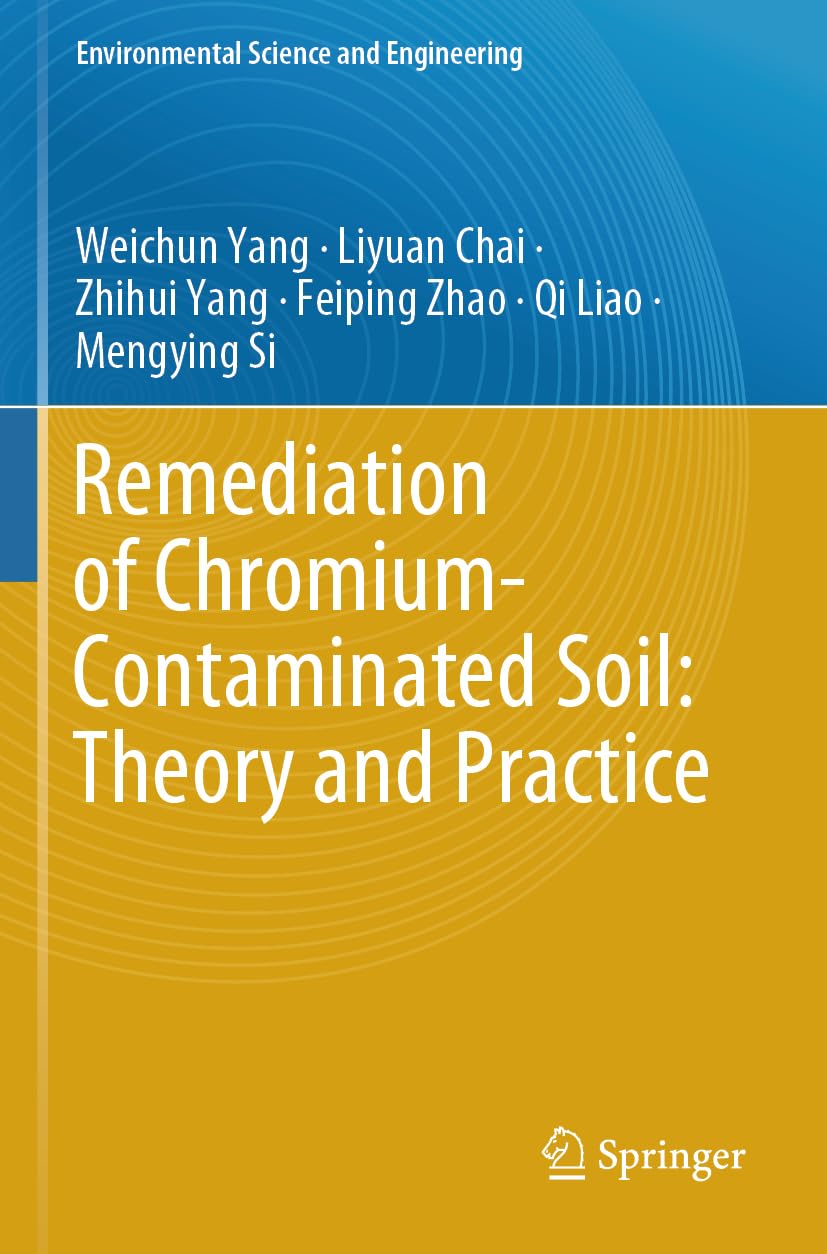 Remediation of Chromium-Contaminated Soil: ​theory and Practice​