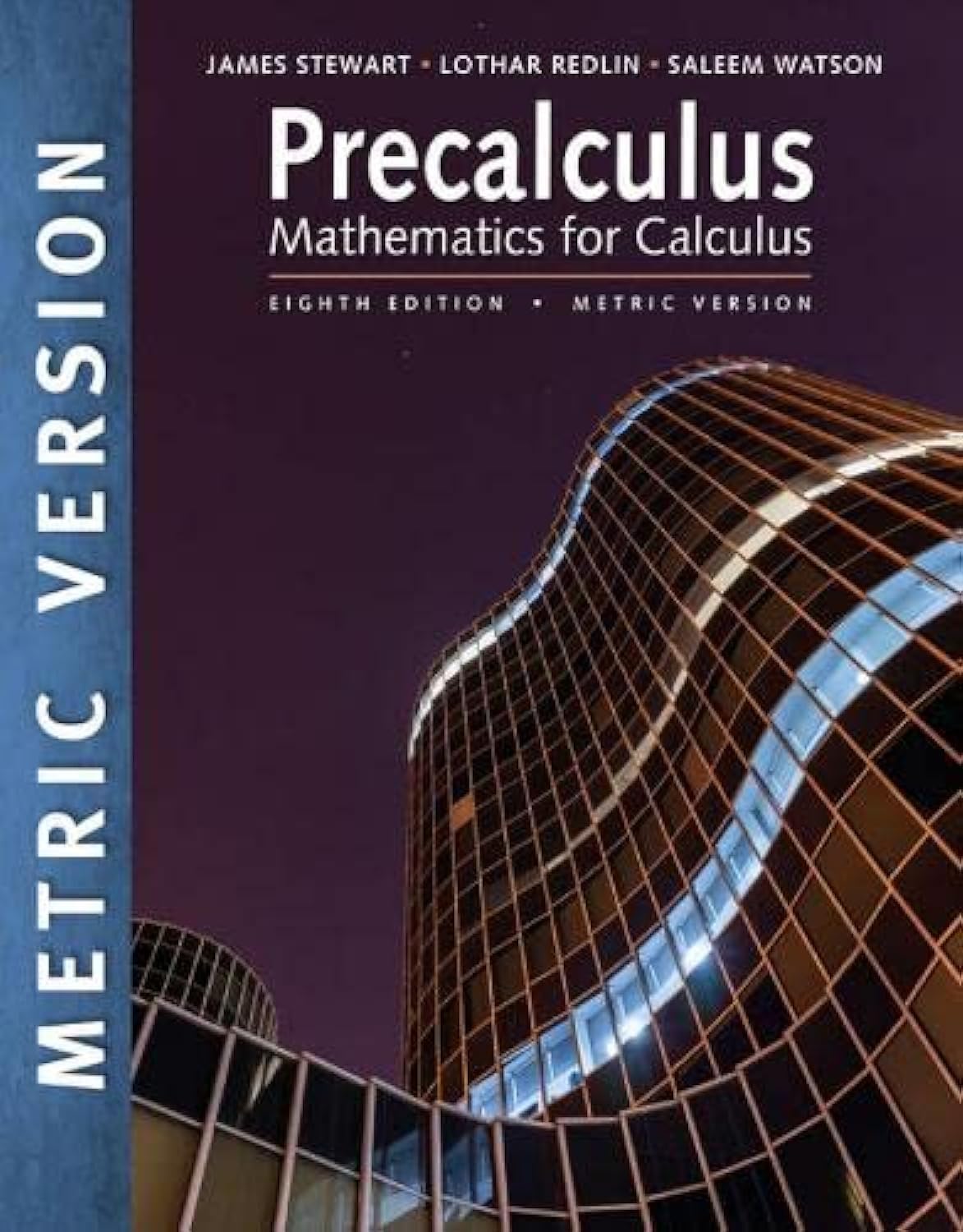 Precalculus: Mathematics for Calculus, International Metric Edition