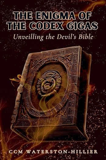 The Enigma Of the Codex Gigas: Unveiling the Devil's Bible