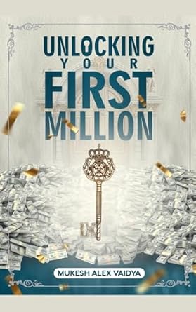 Unlocking Your First Million