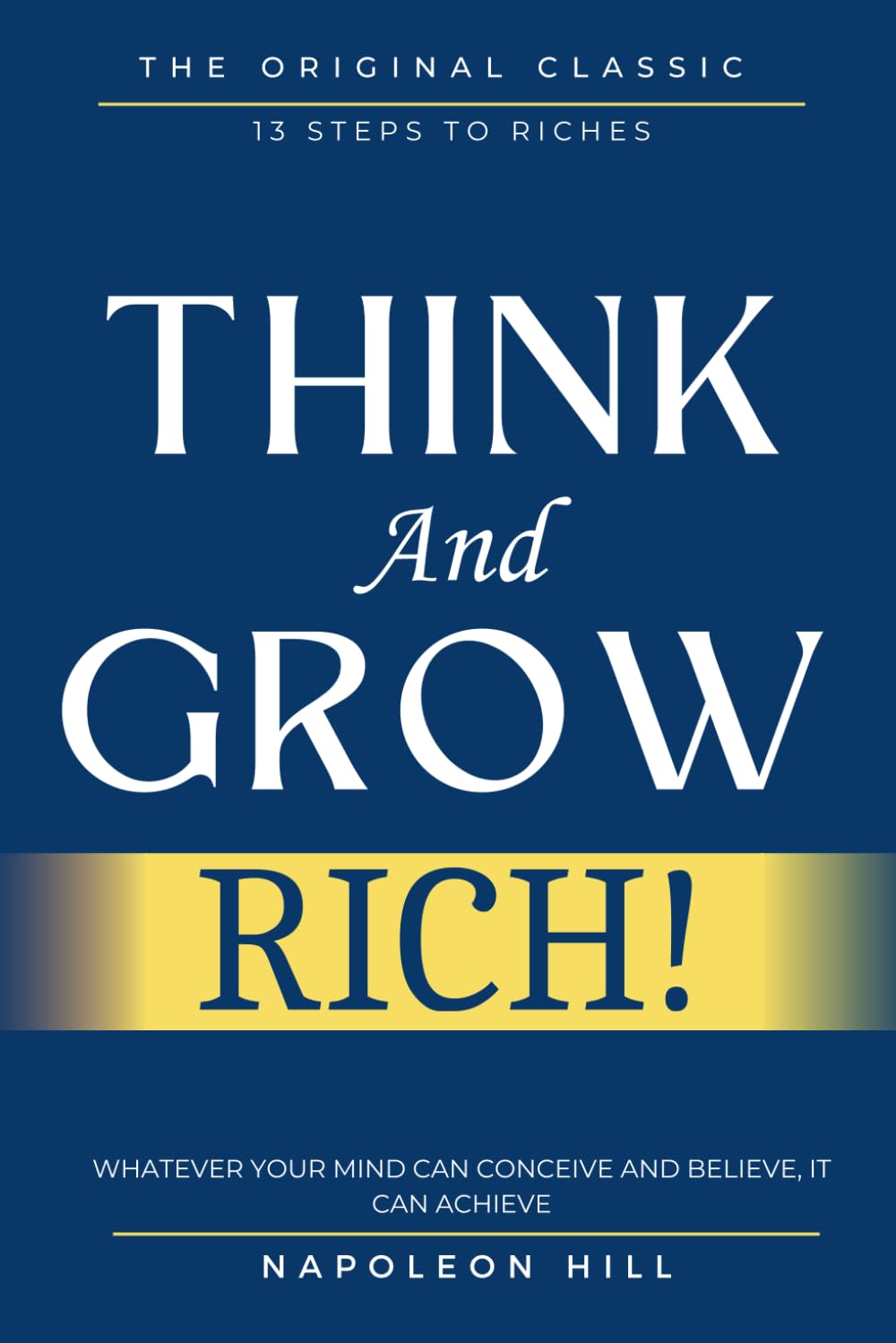 Think and Grow Rich