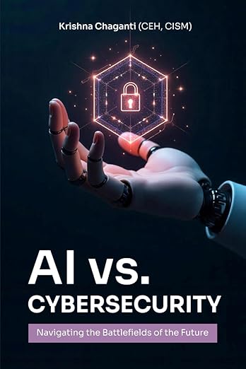 AI Versus Cybersecurity: Navigating the Cybersecurity of the Future