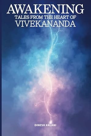 Awakening: Tales from the heart of Vivekananda