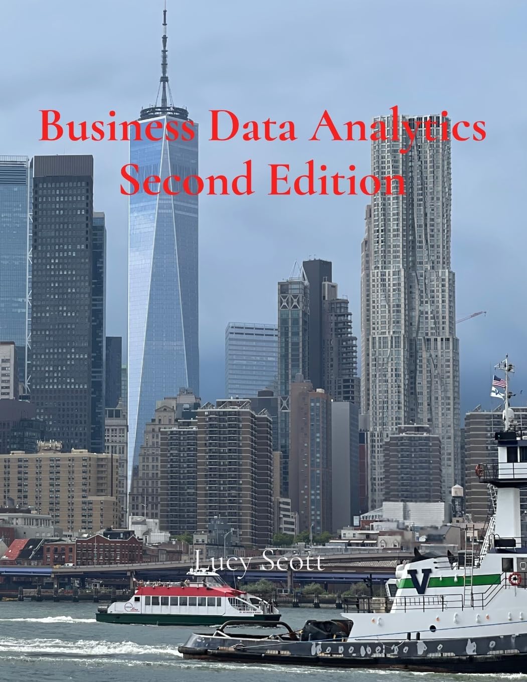 Business Data Analytics Second Edition