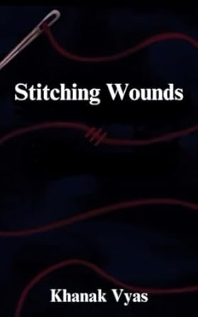 Stitching Wounds