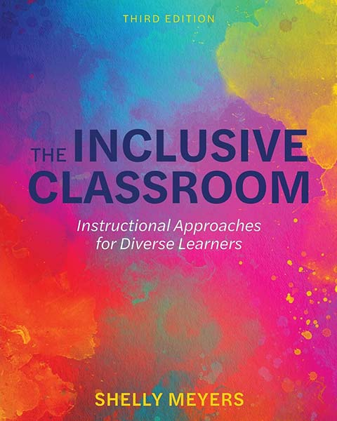 The Inclusive Classroom: Instructional Approaches for Diverse Learners