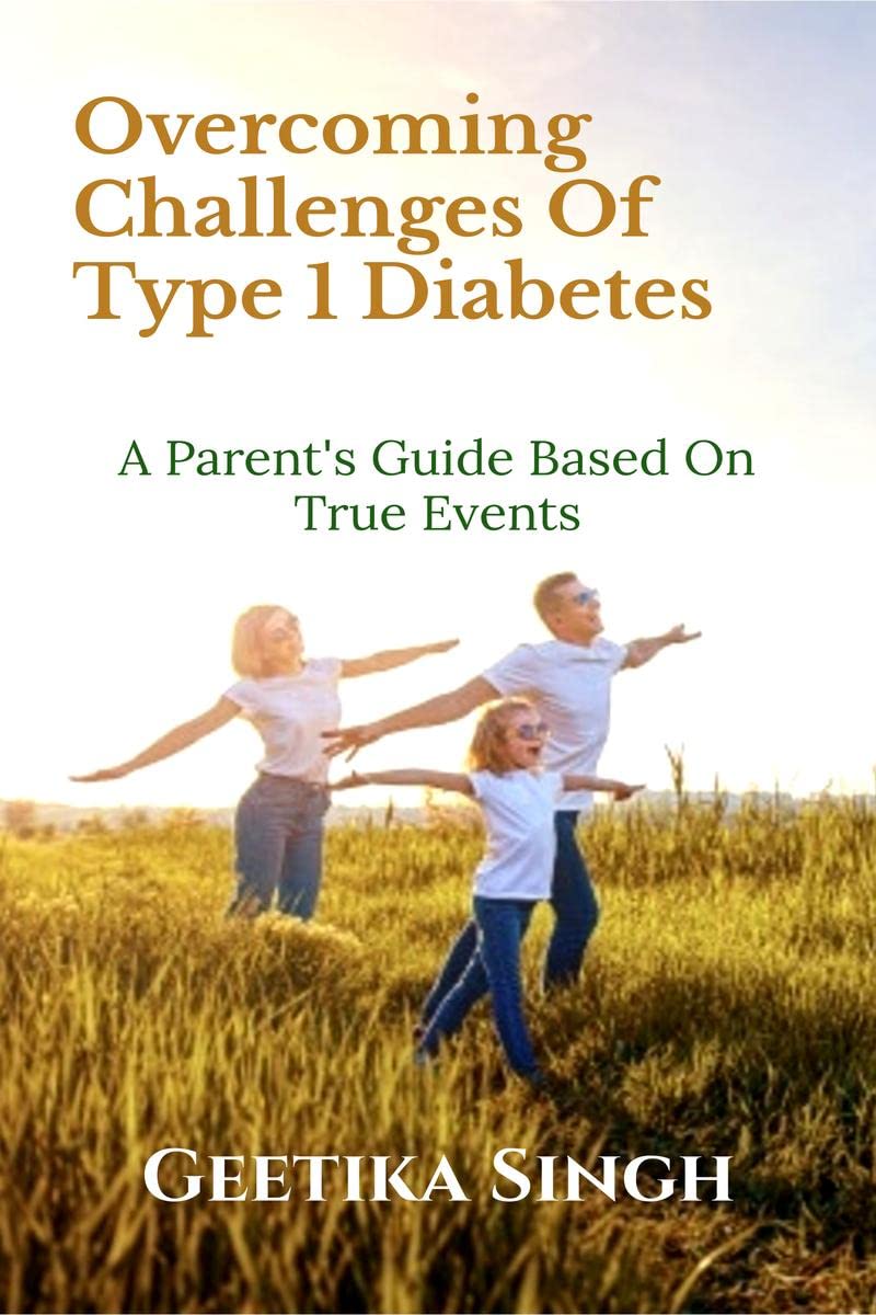 Overcoming Challenges Of Type 1 Diabetes