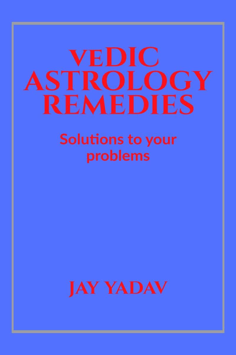 Vedic Astrology Predictions : Solutions to your problems