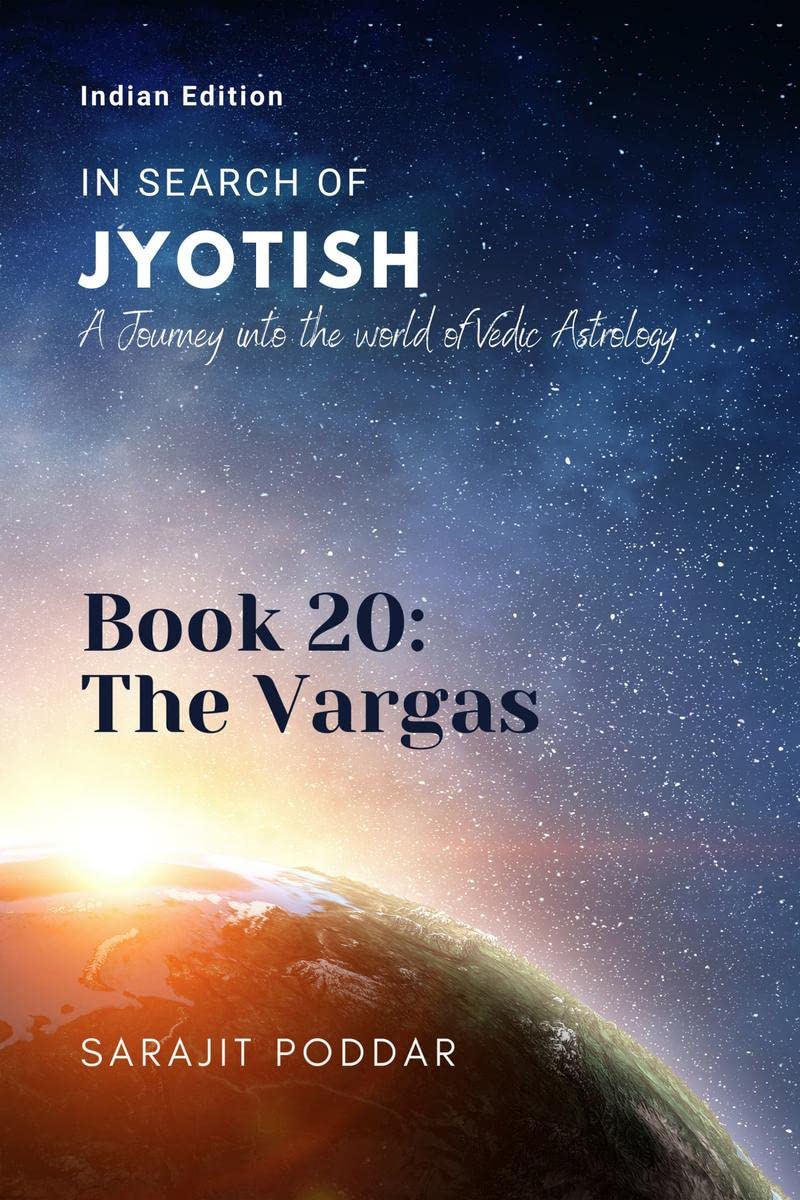 The Vargas : A Journey into the World of Vedic Astrology