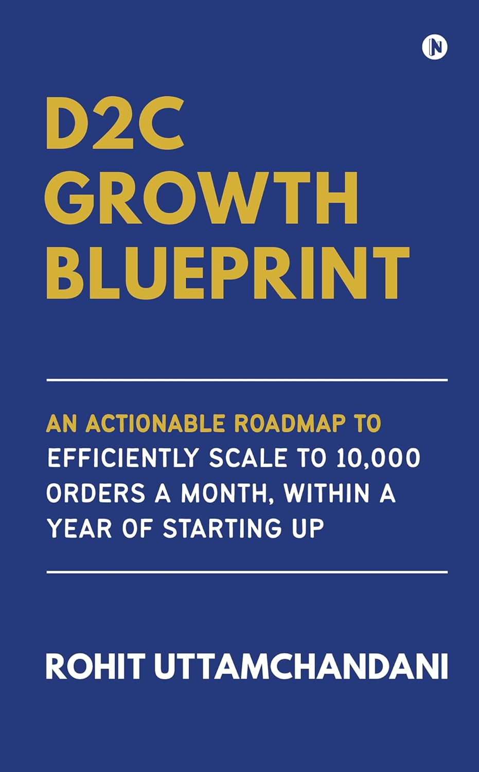 D2C Growth Blueprint