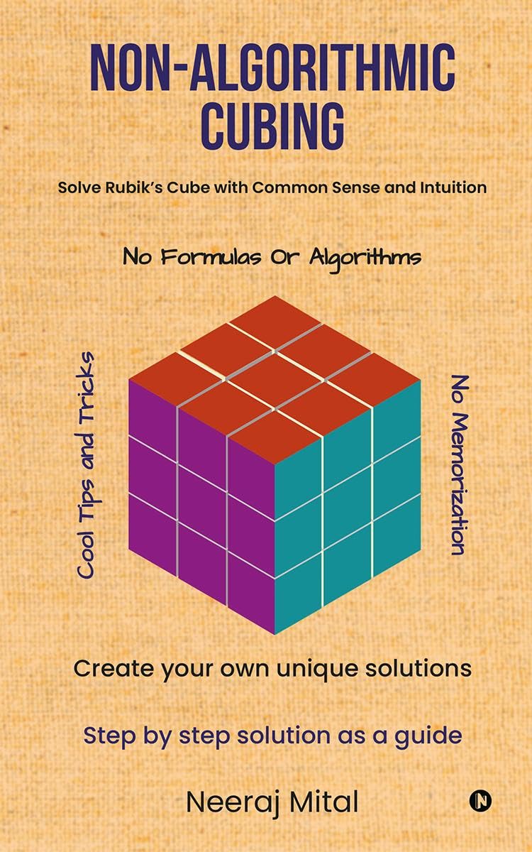 Non-Algorithmic Cubing