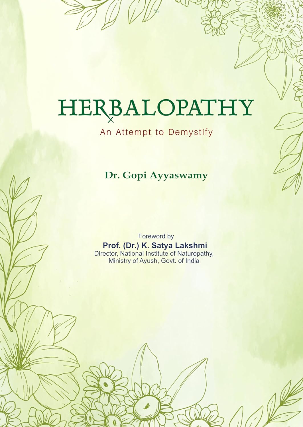 Herbalopathy - An Attempt to Demystify