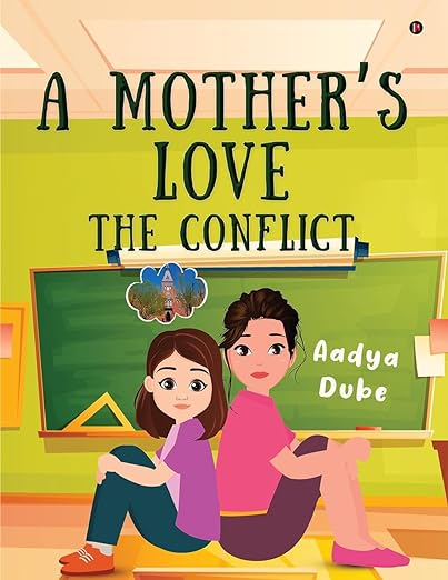 A Mother's Love: The Conflict