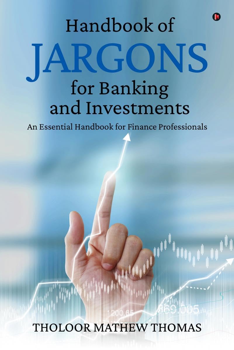 Handbook of Jargons for Banking and Investments