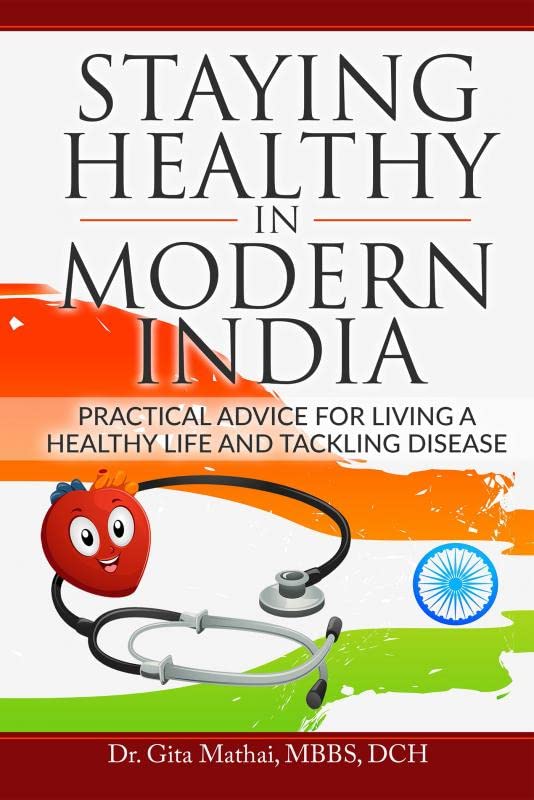 Staying Healthy in Modern India