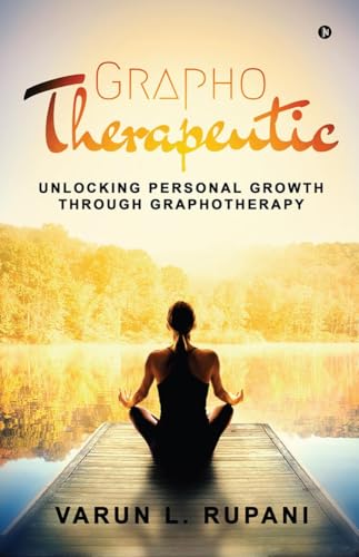 Graphotherapeutic : Unlocking Personal Growth through Graphotherapy