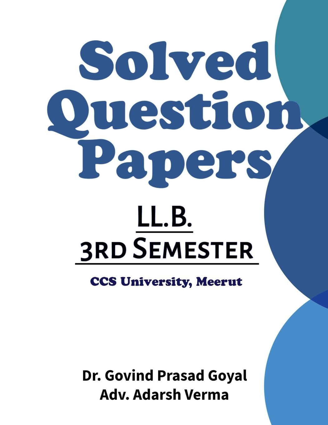 Solved Question Papers of LLB 3rd Semester: CCS University Meerut