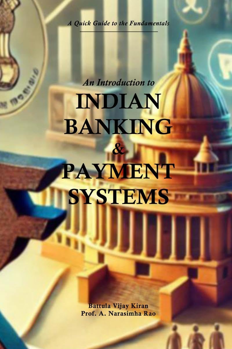 An Introduction to Indian Banking & Payment Systems