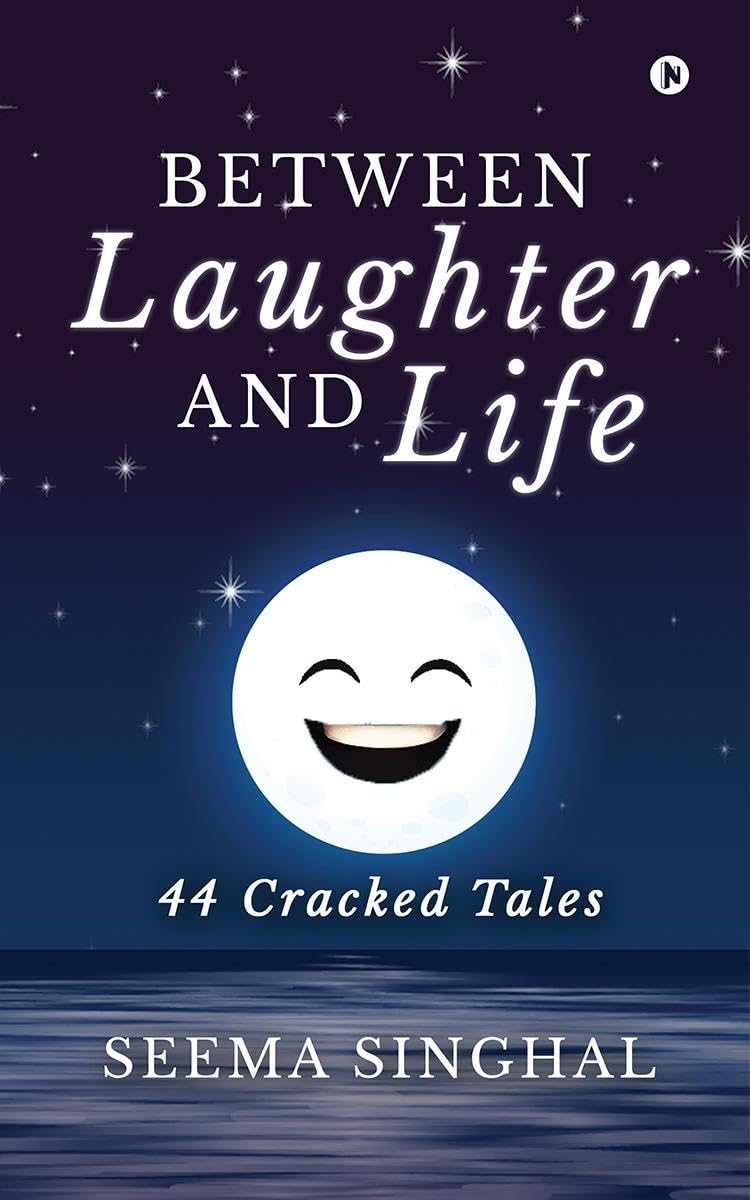 Between Laughter and Life : 44 Cracked Tales