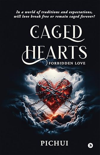 Caged Hearts: Forbidden Love