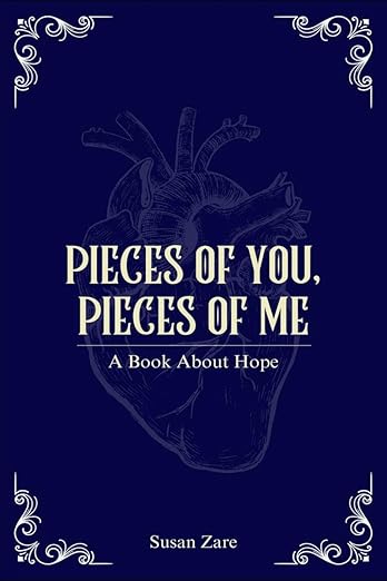 Pieces of You, Pieces of Me: A Book About Hope