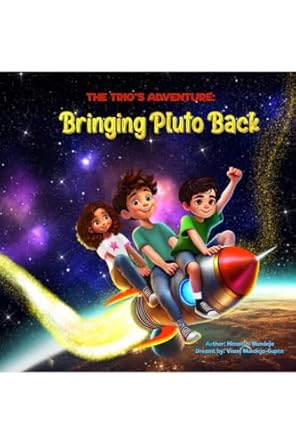 The Trio's Adventure: Bringing Pluto Back