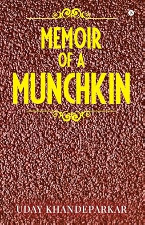 Memoir of a Munchkin