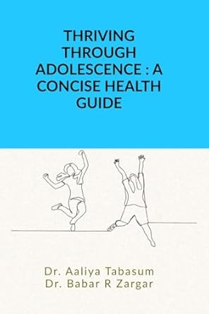 Thriving Through Adolescence: A Concise Health Guide