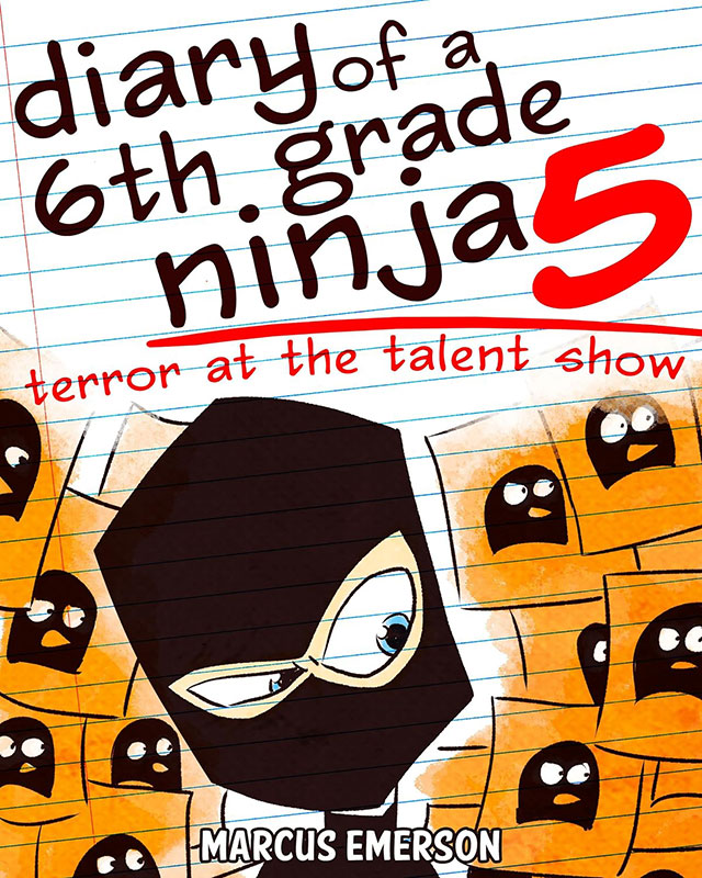 Diary of a 6th Grade Ninja 5