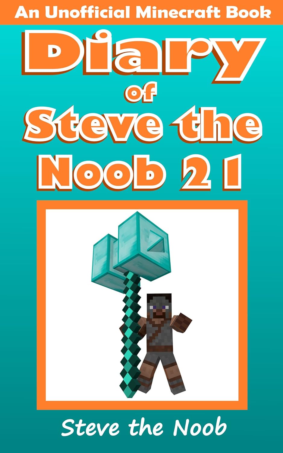 Diary of Steve the Noob 21