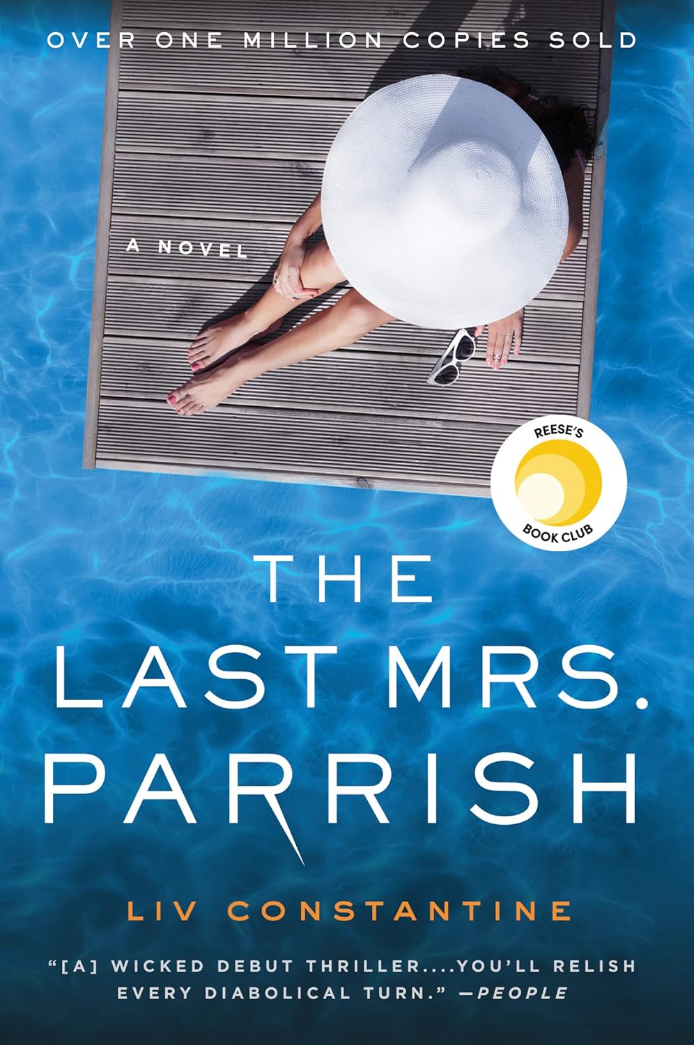 The Last Mrs. Parrish: A Reese's Book Club Pick