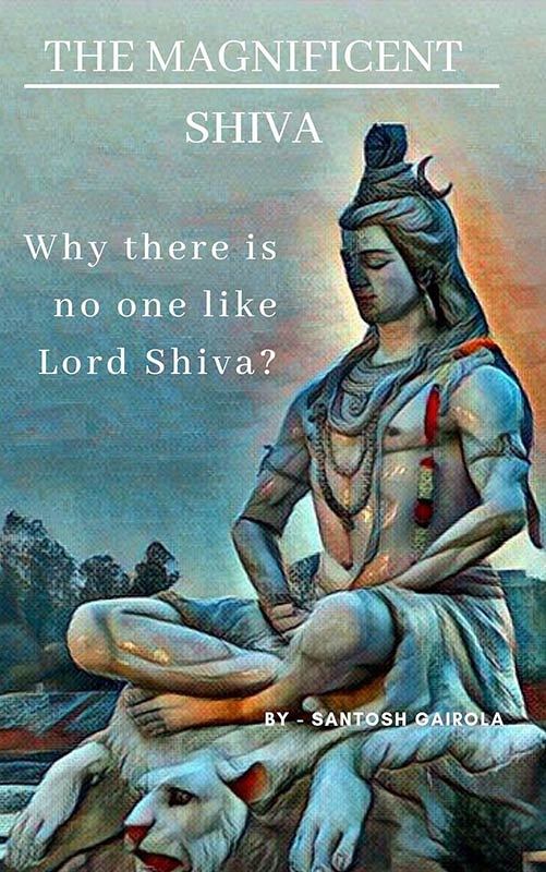 The Magnificent Shiva