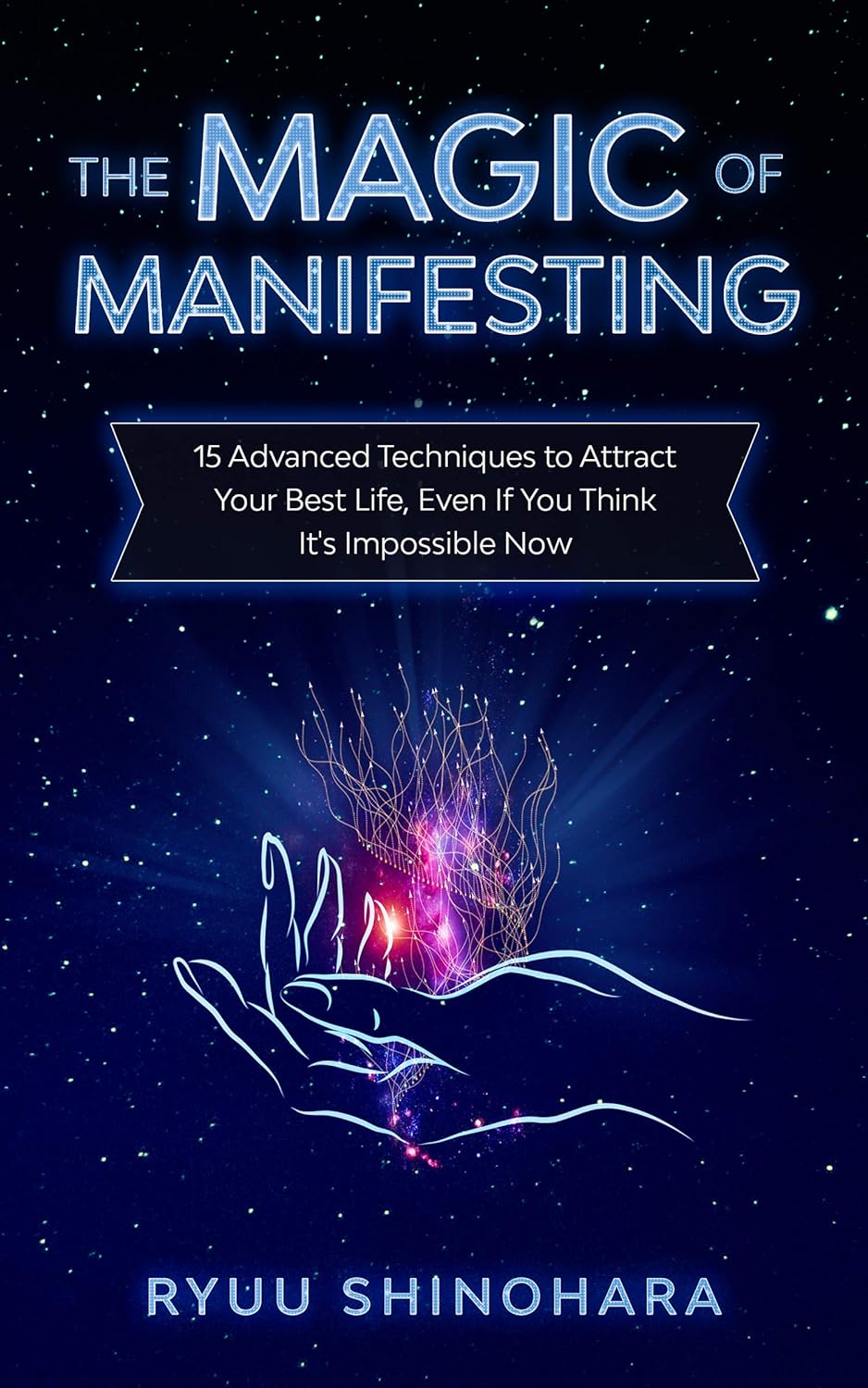 The Magic of Manifesting