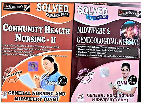 Refresher’s-G.N.M 3rd Year Solved Question Bank in English (2 Books Set) (Subjects-Midwifery & Gynaecology, Community Health Nursing 2)