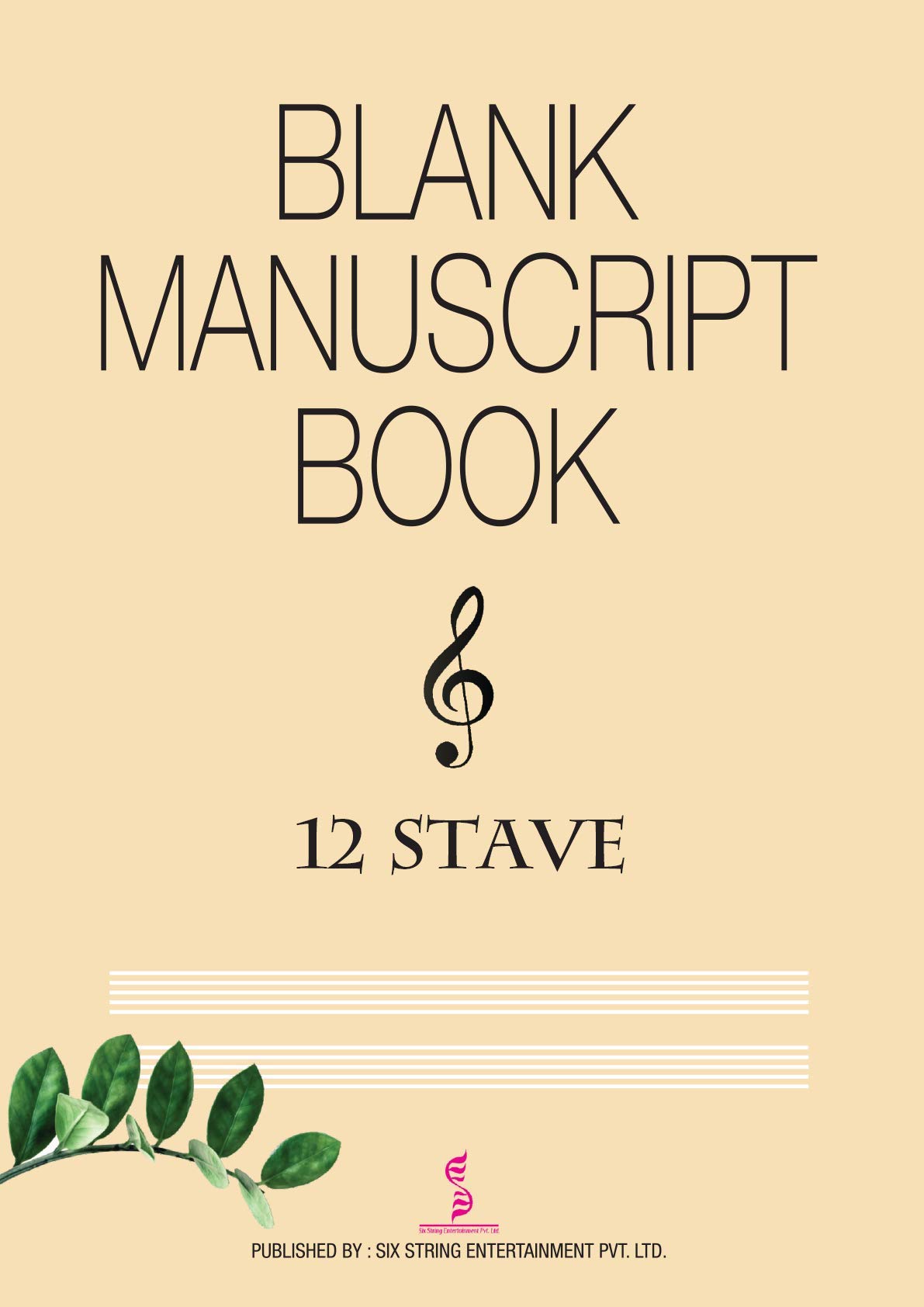 Six String Entertainment Pvt Ltd Blank Music manuscript book- 12 Stave : 32 pages (16 sheets)