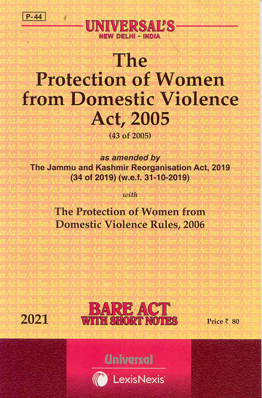 The Protection of Women from Domestic Violence Act, 2005- Bare Act with Short Notes [2021 Edn.] [Paperback] Lexis