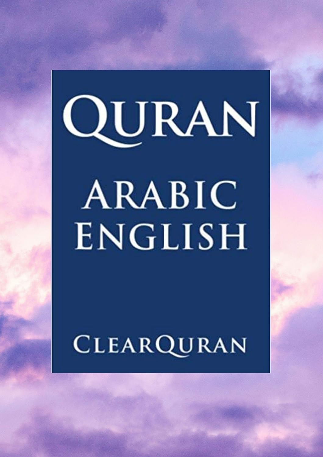 Quran: Arabic and English in Parallel