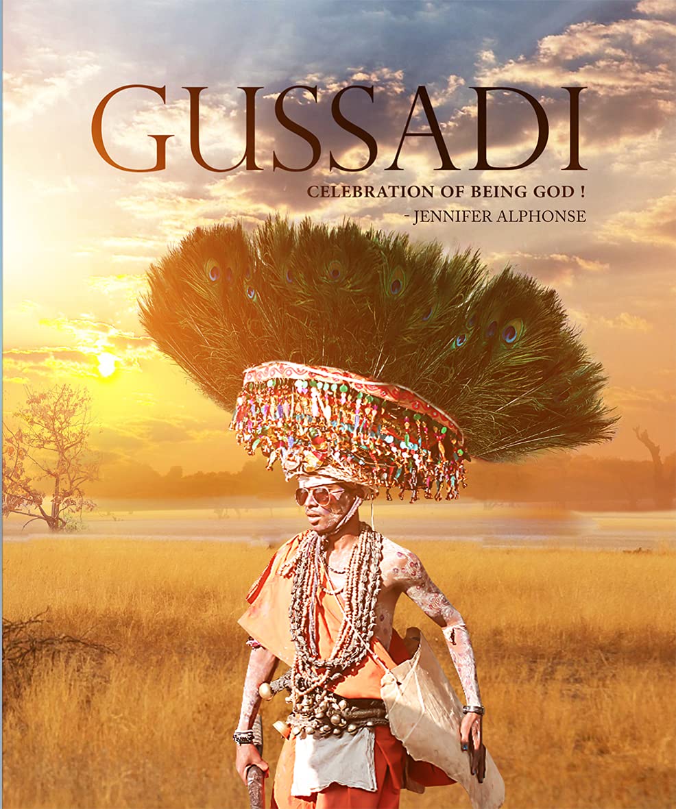 Gussadi - Celebration Of Being God! Compiled By Jennifer Alphonse