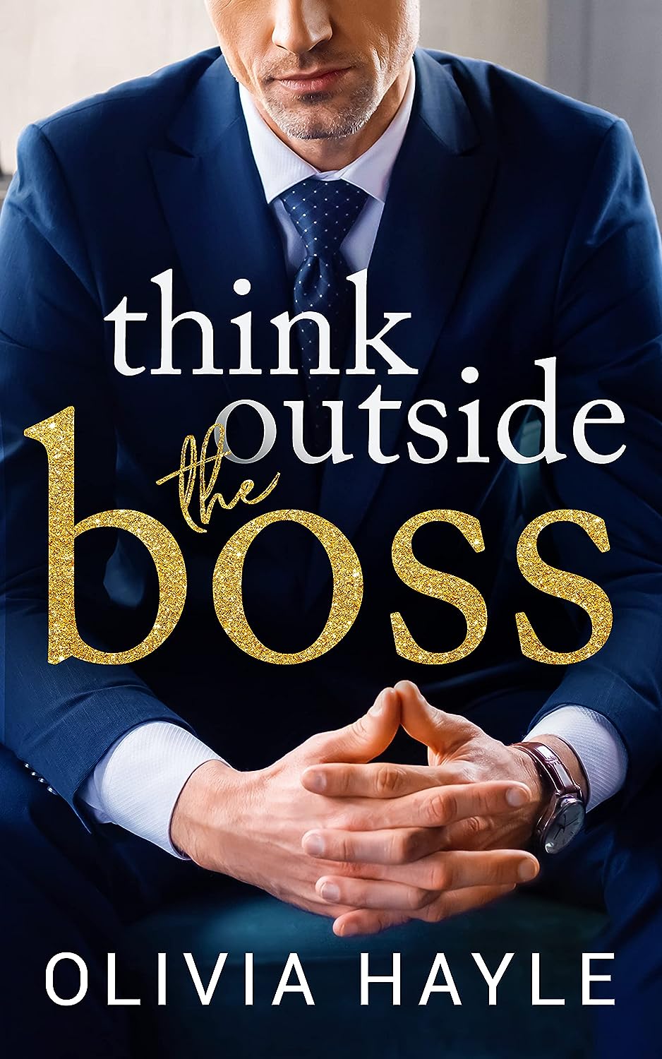 Think Outside the Boss (New York Billionaires Book 1)