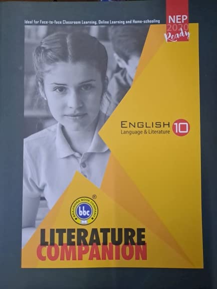 CLASS 10 ENGLISH LANGUAGE & LITERATURE [ BBC LITERATURE COMPANION ] ONLY NEW LATEST EDITION 2023-24