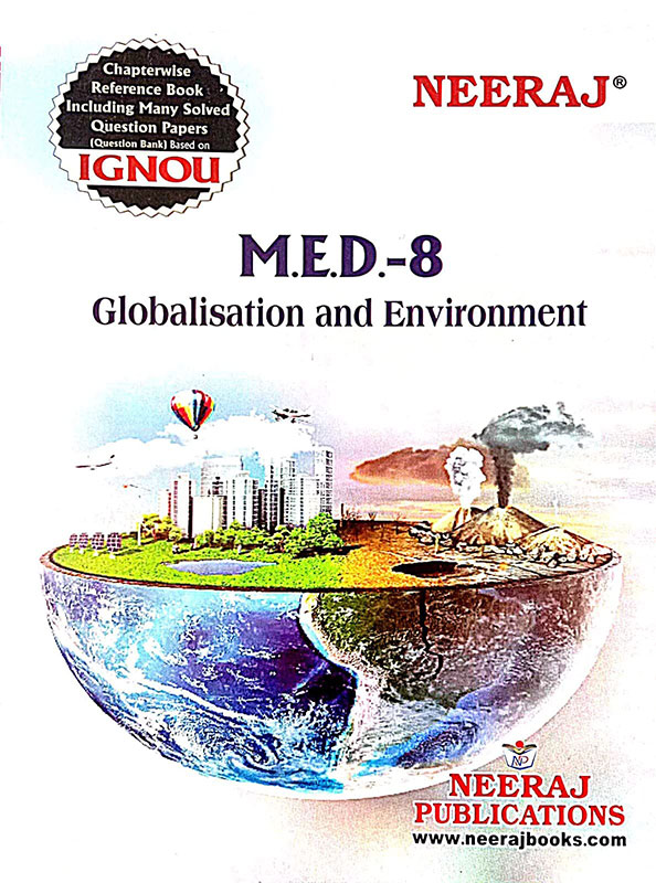 IGNOU GUIDE (MED-8, GLOBALISATION AND ENVIRONMENT) ENGLISH MEDIUM HELPBOOK