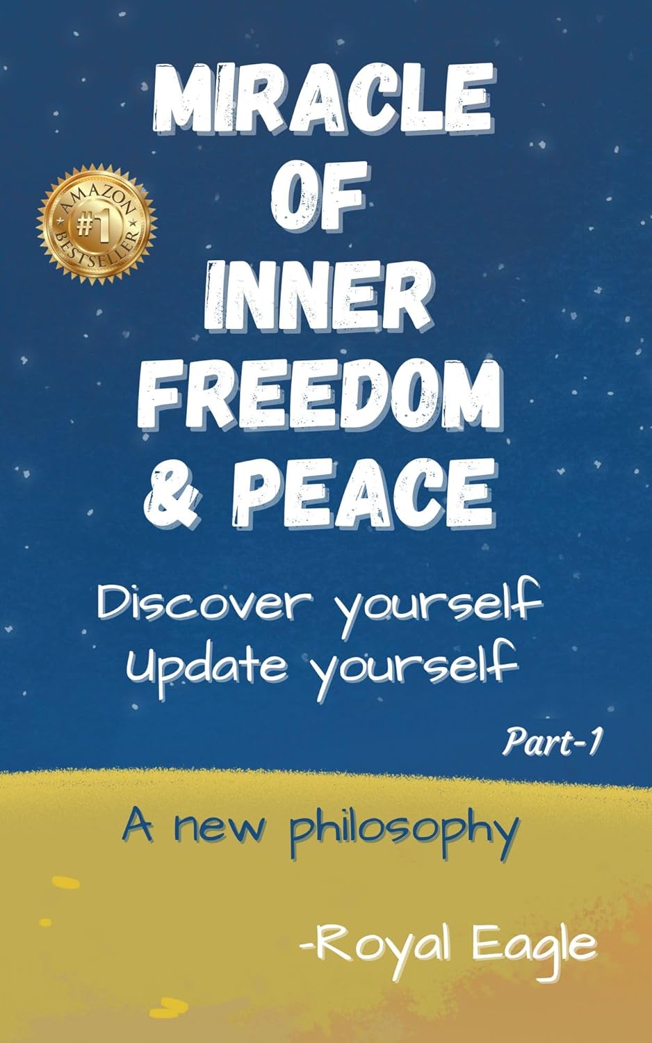 Miracle of Inner Freedom & Peace