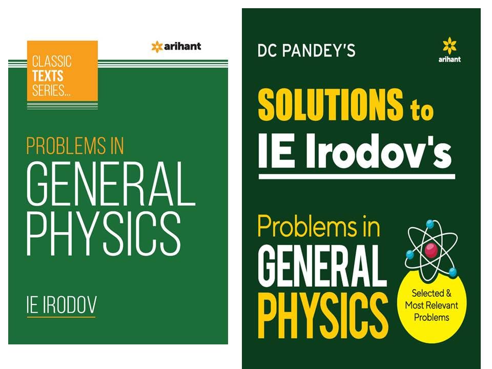 Problems in General Physics with Solution to IE Irodov's Problem In General Physics 2024 [Paperback]