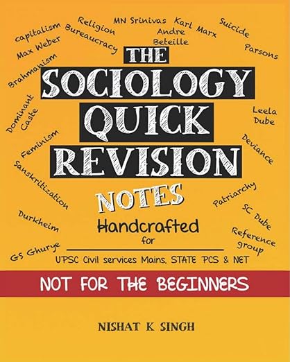 The Sociology Quick Revision Notes | Boost Your Marks with Exam Ready Notes| Not For The Beginners | Ideal for UPSC, NET, Civil Services, MAINS, State PCS