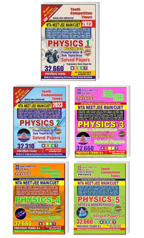 Youth Competition Times PHYSICS NTA NEET/JEE MAIN/CUET ALL INDIA MEDICAL & ENGINEERING ENTRANCE EXAM SOLVED PAPERS | Volume 1,2,3,4,5 | COMBO PACK OF 5 BOOKS | English Medium